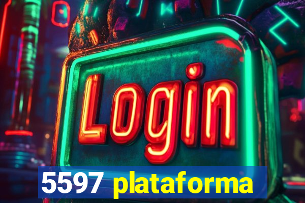 5597 plataforma